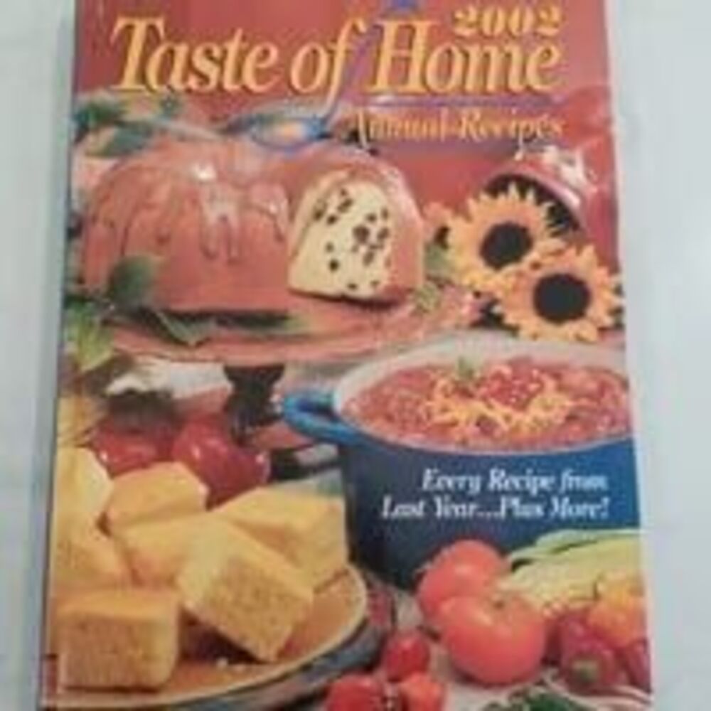 Taste of Home 2002 Annual Recipes hardcover cookbook